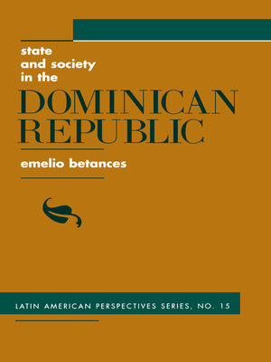 cover image of State and Society In the Dominican Republic